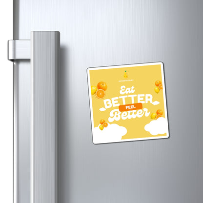 Eat Better Feel Better Orange and Lemon Refrigerator Magnet