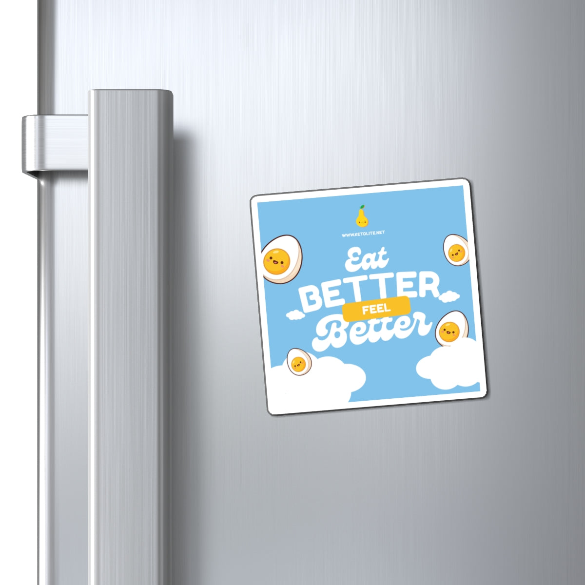 Eat Better Feel Better Cute Egg Refrigerator Magnet