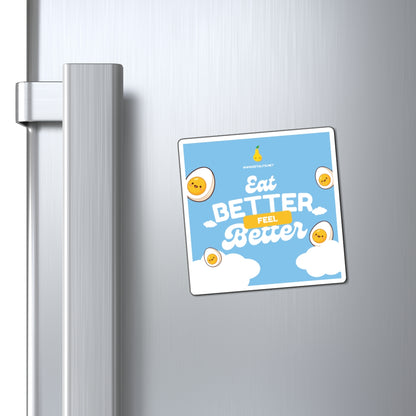 Eat Better Feel Better Cute Egg Refrigerator Magnet